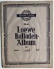 LOEWE BALLADEN ALBUM NO 43 DB. I OK. 1915
